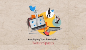 Amplifying-Your-Reach-with-Twitter-Spaces